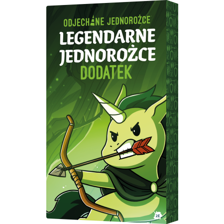 ODJECHANE JEDNOROŻCE - Legendarne Jednorożce Dodatek