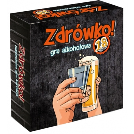 ZDRÓWKO! Gra Karciana Alkoholowa 18  Latka