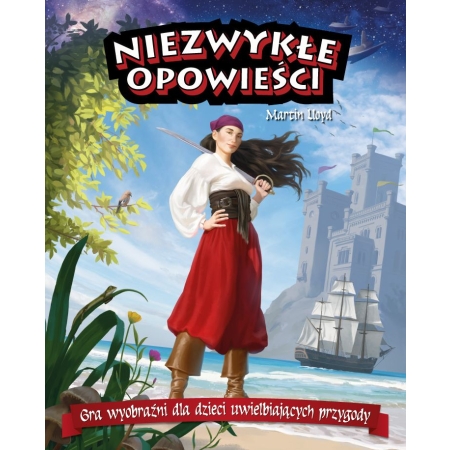 NIEZWYKŁE OPOWIEŚCI Gra Wyobraźni dla Dzieci Uwielbiających Przygody