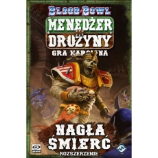 MENEDŻER DRUŻYNY - Nagła Śmierć