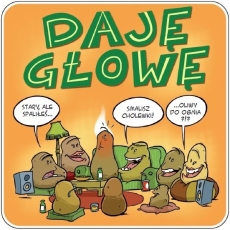 DAJĘ GŁOWĘ