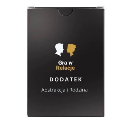 GRA W RELACJE Abstrakcja i Rodzina  Dodatek