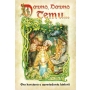 DAWNO, DAWNO TEMU Ed. 3 De Lux