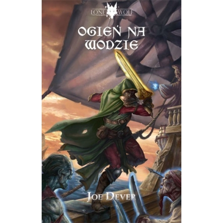 Ogień na Wodzie 2 Samotny Wilk