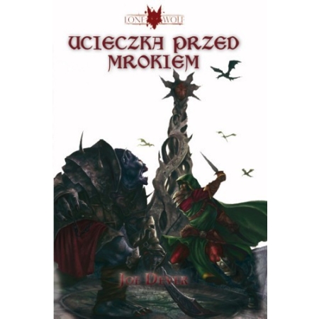 Ucieczka Przed Mrokiem 1 Samotny Wilk