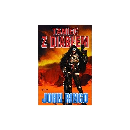 TANIEC Z DIABŁEM John Ringo