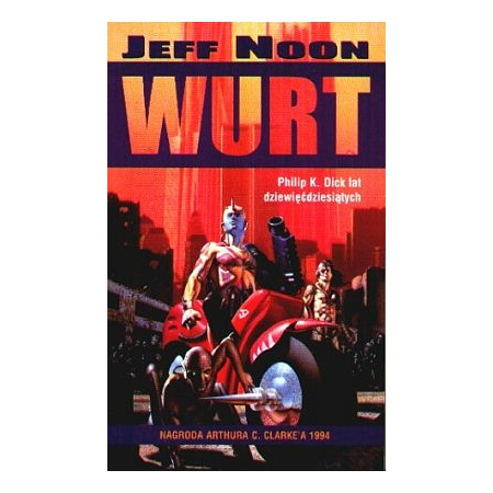 WURT Jeff Noon