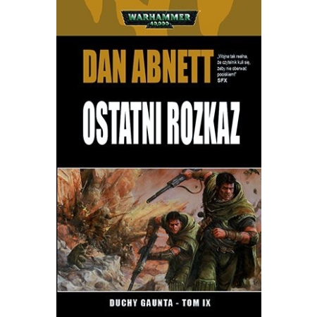 DUCHY GAUNTA T9 Ostatni Rozkaz