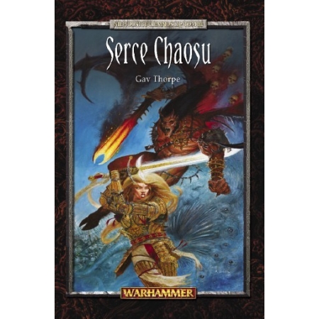 SERCE CHAOSU - Niewolnicy Ciemności Tom 3