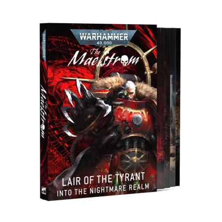 THE MAELSTROM Lair of the Tyrant into  the Nightmare Realm